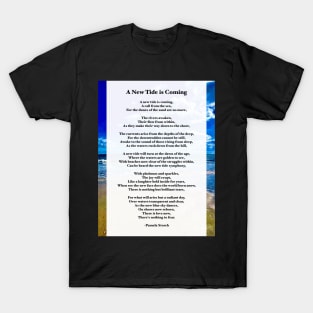 A New Tide is Coming Poem by Pamela Storch T-Shirt